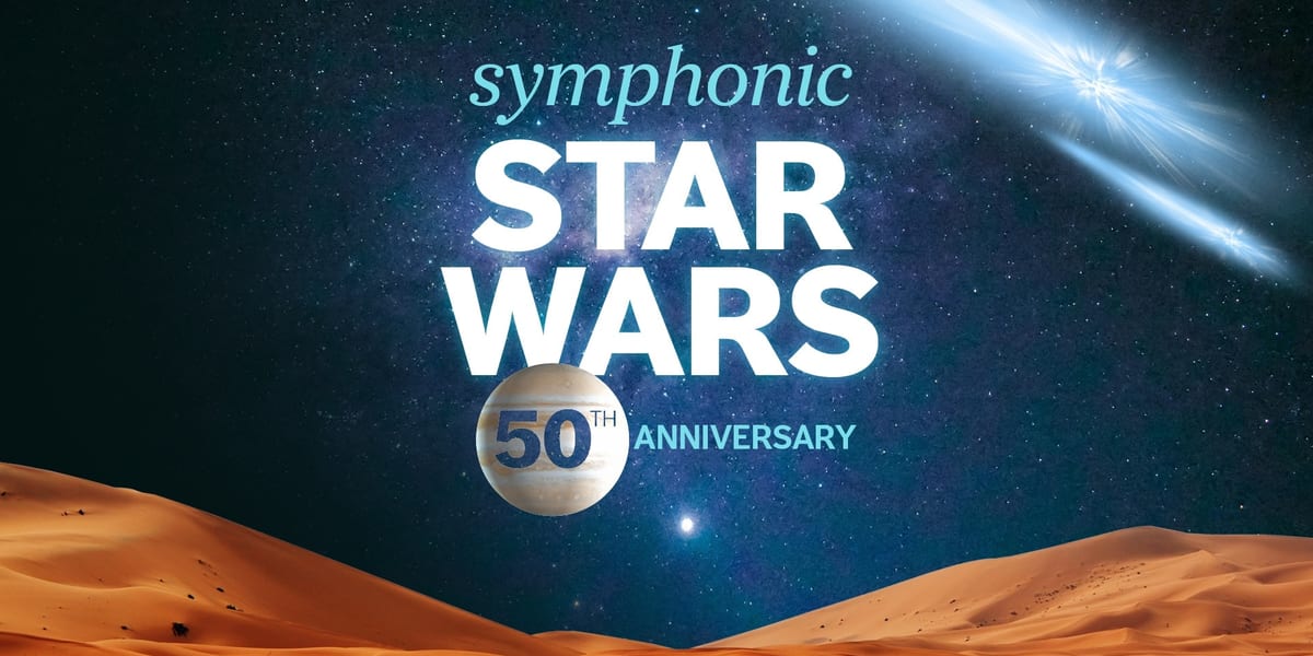 Concert artwork for Star Wars 50th Anniversary