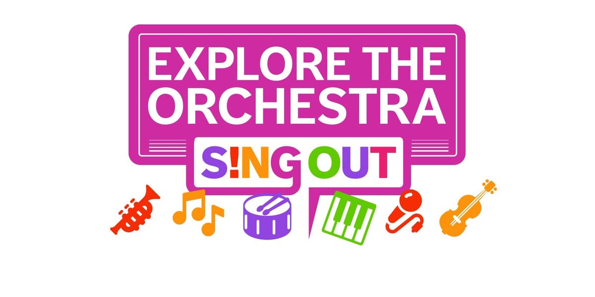 Concert artwork for Explore the Orchestra: Sing Out!
