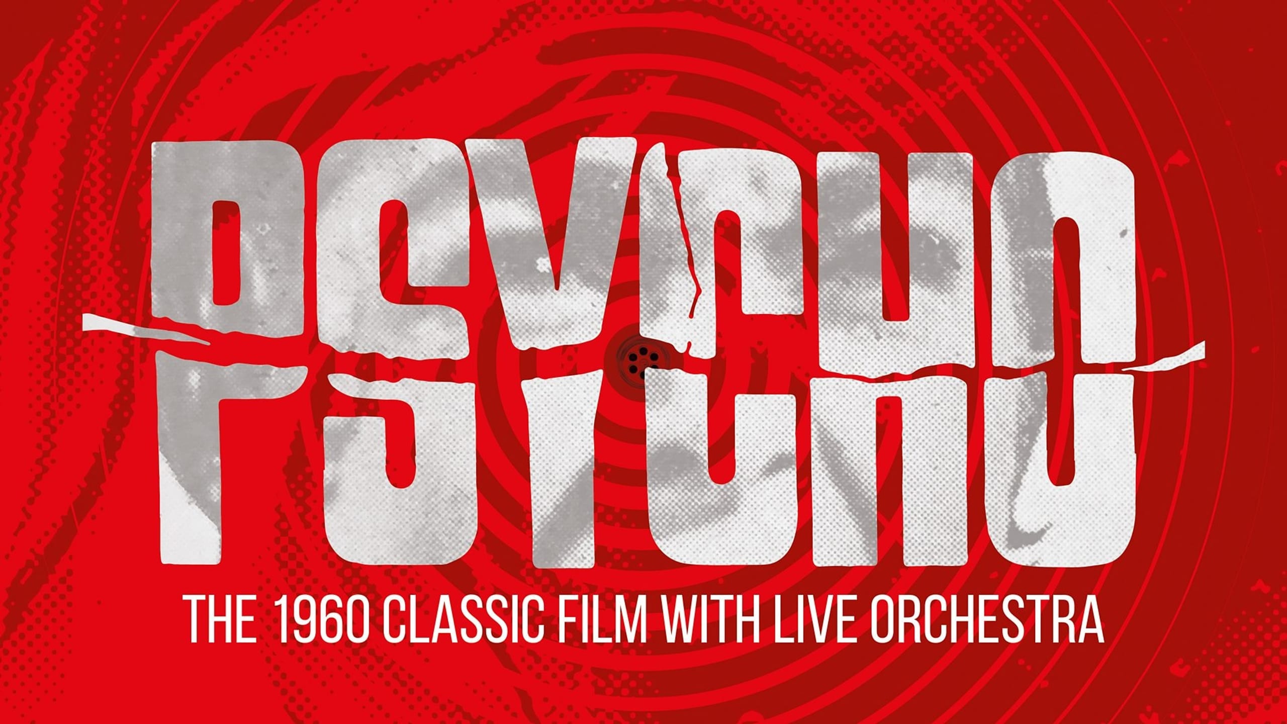 Artwork for Psycho (1960): Film with Live Orchestra